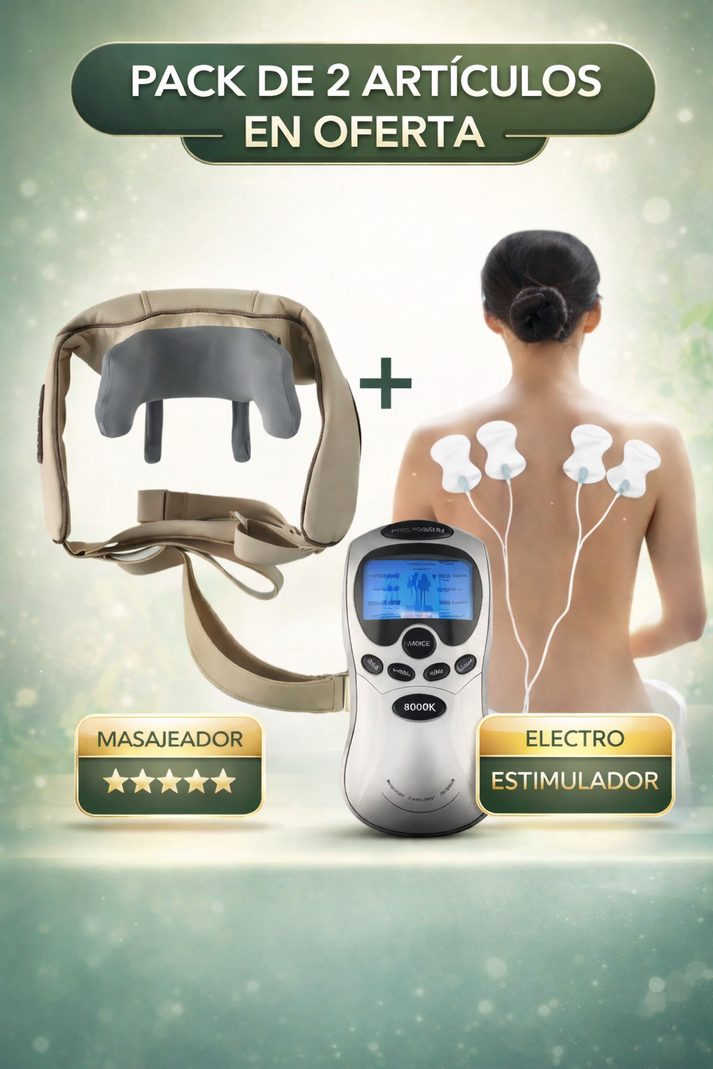 MASAJEADOR + ELECTROESTIMULADOR